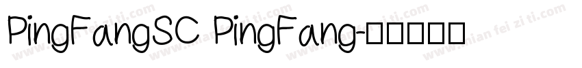 PingFangSC PingFang字体转换